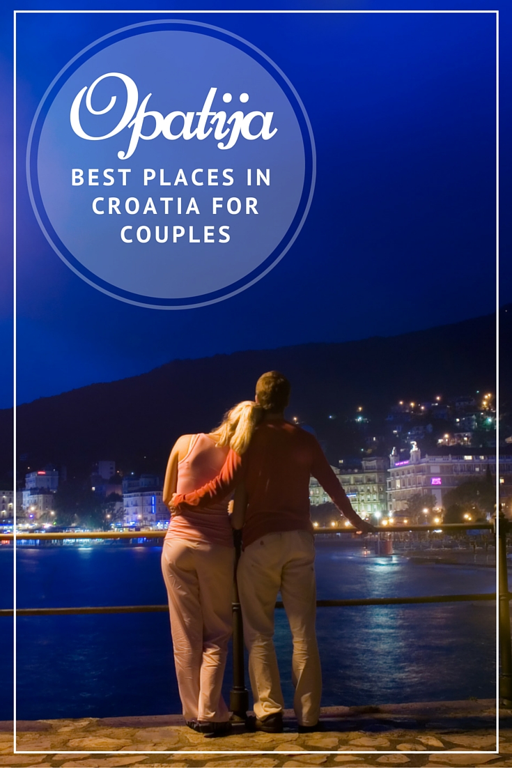 Opatija For Couples ｜Pin Me For Later
