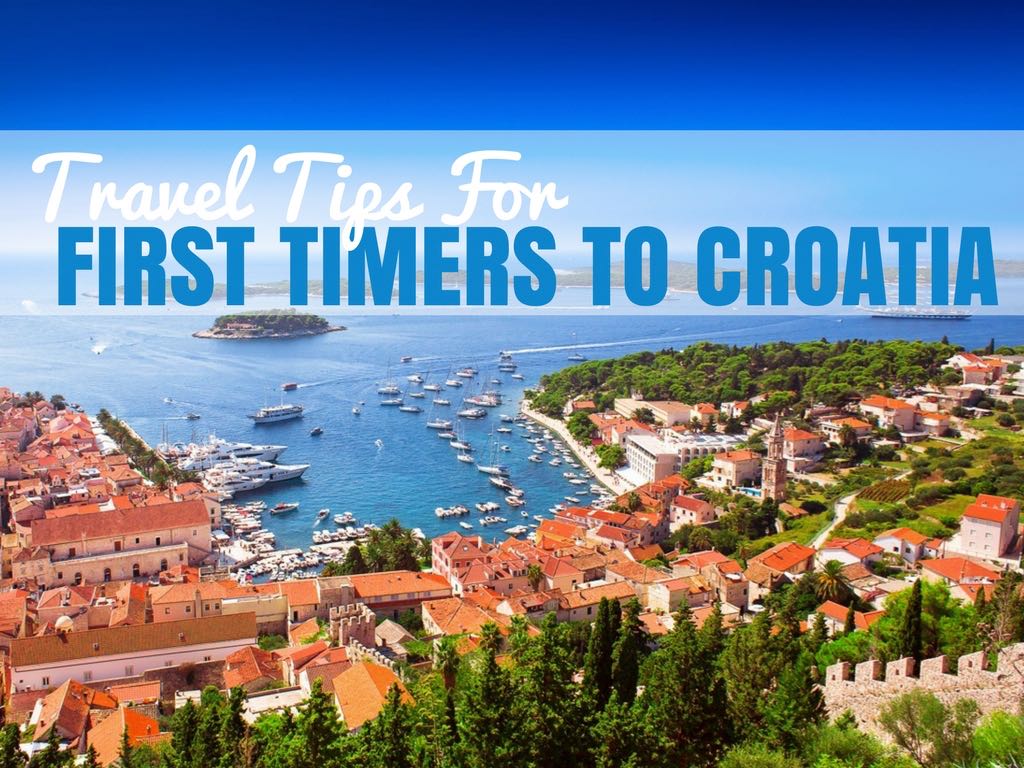 Travel Tips First Timer to Croatia COVER (1)