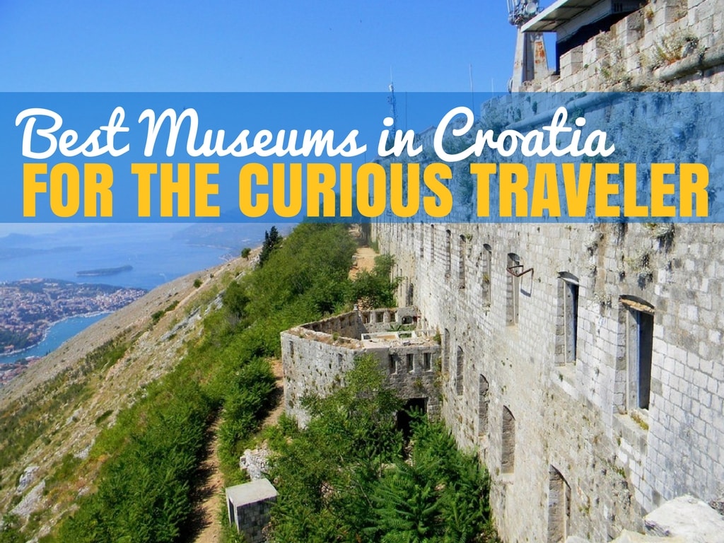 Croatia Travel Blog_Best Museums in Croatia_COVER