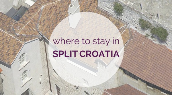 where-to-stay-in-split-croatia